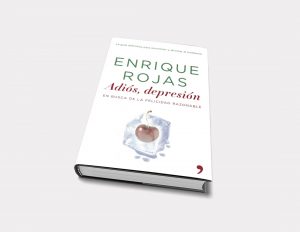 Enrique Rojas | Adiós, depresión | Libros