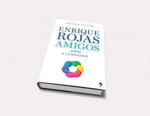 Enrique Rojas | Amigos | Libros
