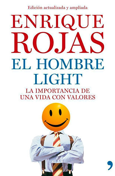 Enrique Rojas |El hombre light| Libros