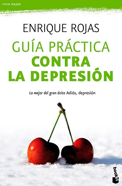 Enrique Rojas |Guia práctica contra la depresión| Libros