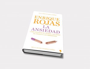 Enrique Rojas | La ansiedad | Libros