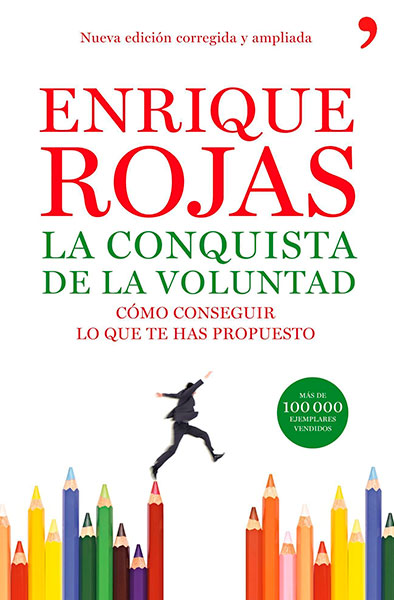 Enrique Rojas | La conquista de la voluntad | Libros