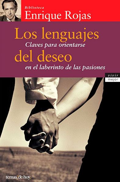 Enrique Rojas | Los lenguajes del deso | Libros