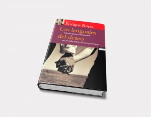 Enrique Rojas | Los lenguajes del deso | Libros