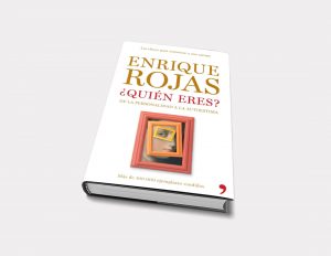 Enrique Rojas | ¿Quién eres? | Libros
